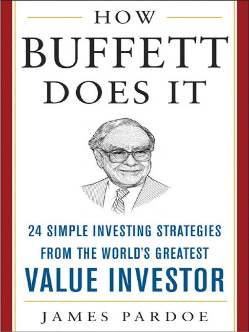 James Pardoe 的 How Buffett Does It 內容詳情 - 可供借閱